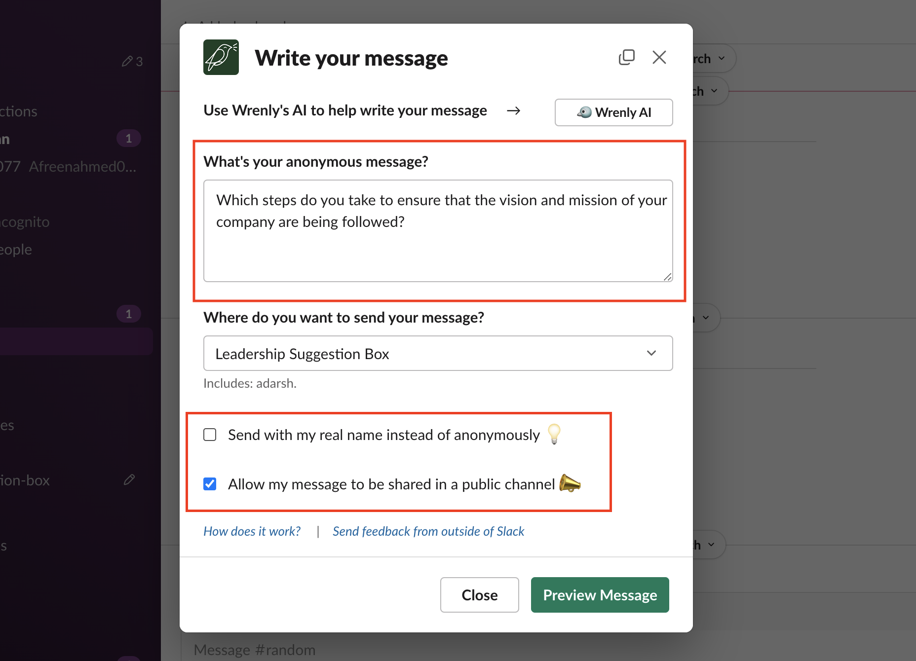 use Wrenly to collect feedback anonymously from leaders